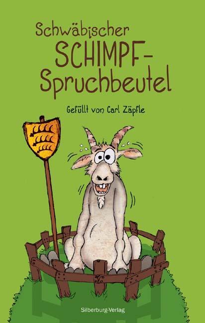 Cover: 9783842514034 | Schwäbischer Schimpf-Spruchbeutel | Gefüllt von Carl Zäpfle | Buch