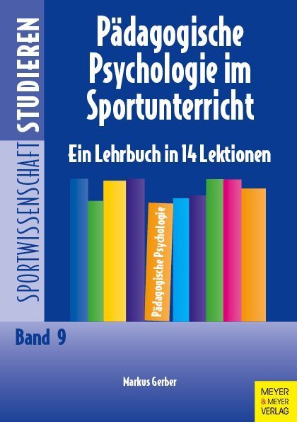 Cover: 9783898998901 | Pädagogische Psychologie im Sportunterricht | Markus Gerber | Buch