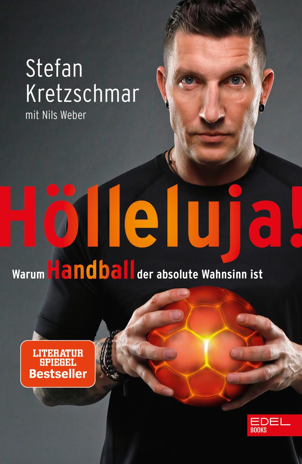 Cover: 9783841906458 | Hölleluja! | Warum Handball der absolute Wahnsinn ist | Taschenbuch