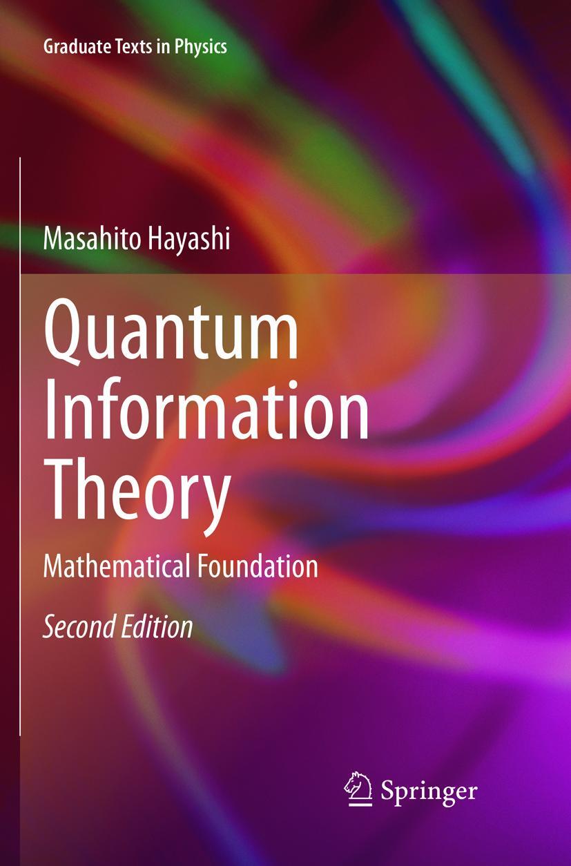 Cover: 9783662570326 | Quantum Information Theory | Mathematical Foundation | Hayashi | Buch