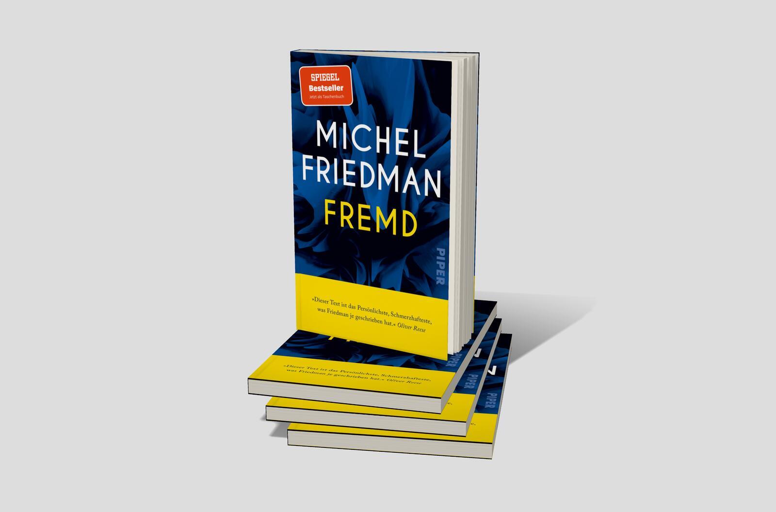 Bild: 9783492321013 | Fremd | Michel Friedman | Taschenbuch | 176 S. | Deutsch | 2025