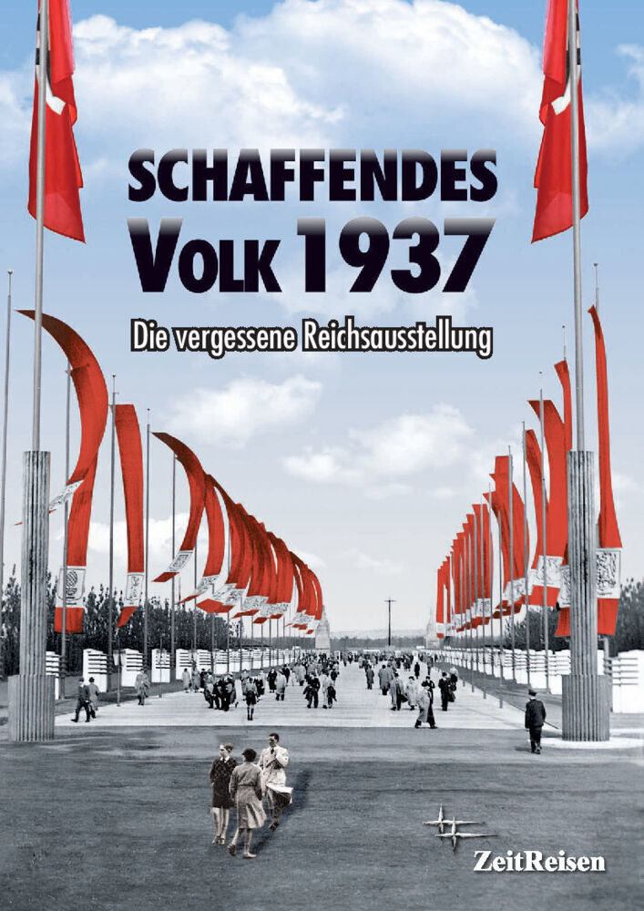 Cover: 9783941538849 | Schaffendes Volk 1937 | Die vergessene Reichsausstellung | Hartum