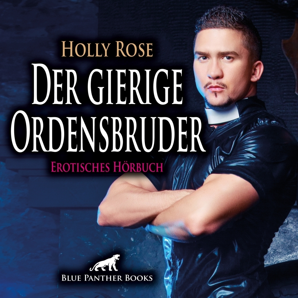 Cover: 9783750796669 | Der gierige Ordensbruder Erotik Audio Story Erotisches Hörbuch...