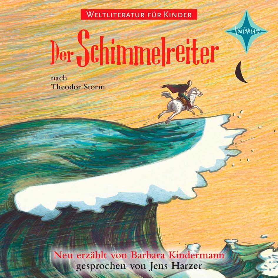 Cover: 9783945709597 | Weltliteratur für Kinder: Der Schimmelreiter | Barbara Kindermann | CD