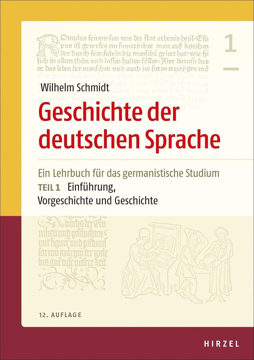 Cover: 9783777627762 | Geschichte der deutschen Sprache Teil 1: Einführung, Vorgeschichte...