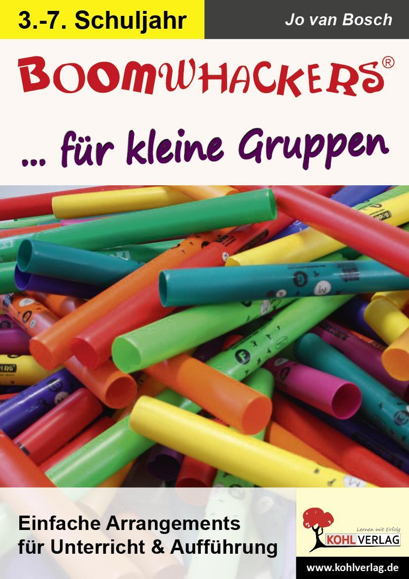 Cover: 9783956868313 | Boomwhackers für kleine Gruppen | Jo van Bosch | Taschenbuch | Deutsch