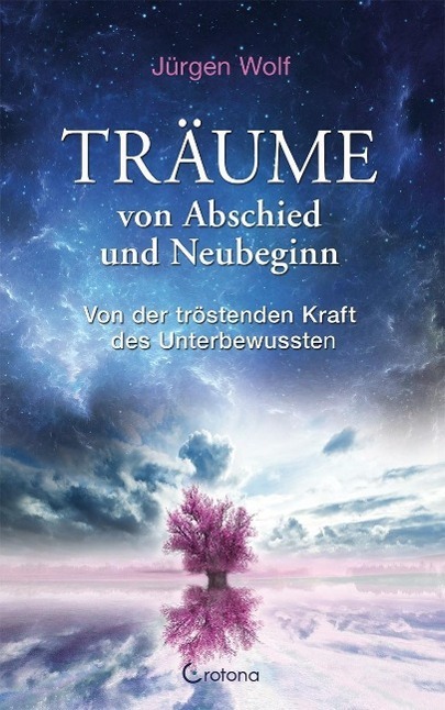 Cover: 9783861910503 | Träume von Abschied und Neubeginn | Jürgen Wolf | Buch | 156 S. | 2014