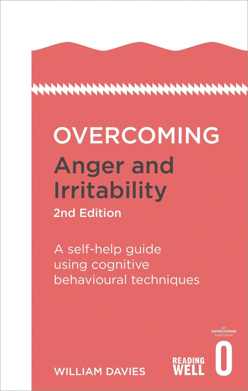 Cover: 9781472120229 | Overcoming Anger and Irritability, 2nd Edition | Dr William Davies