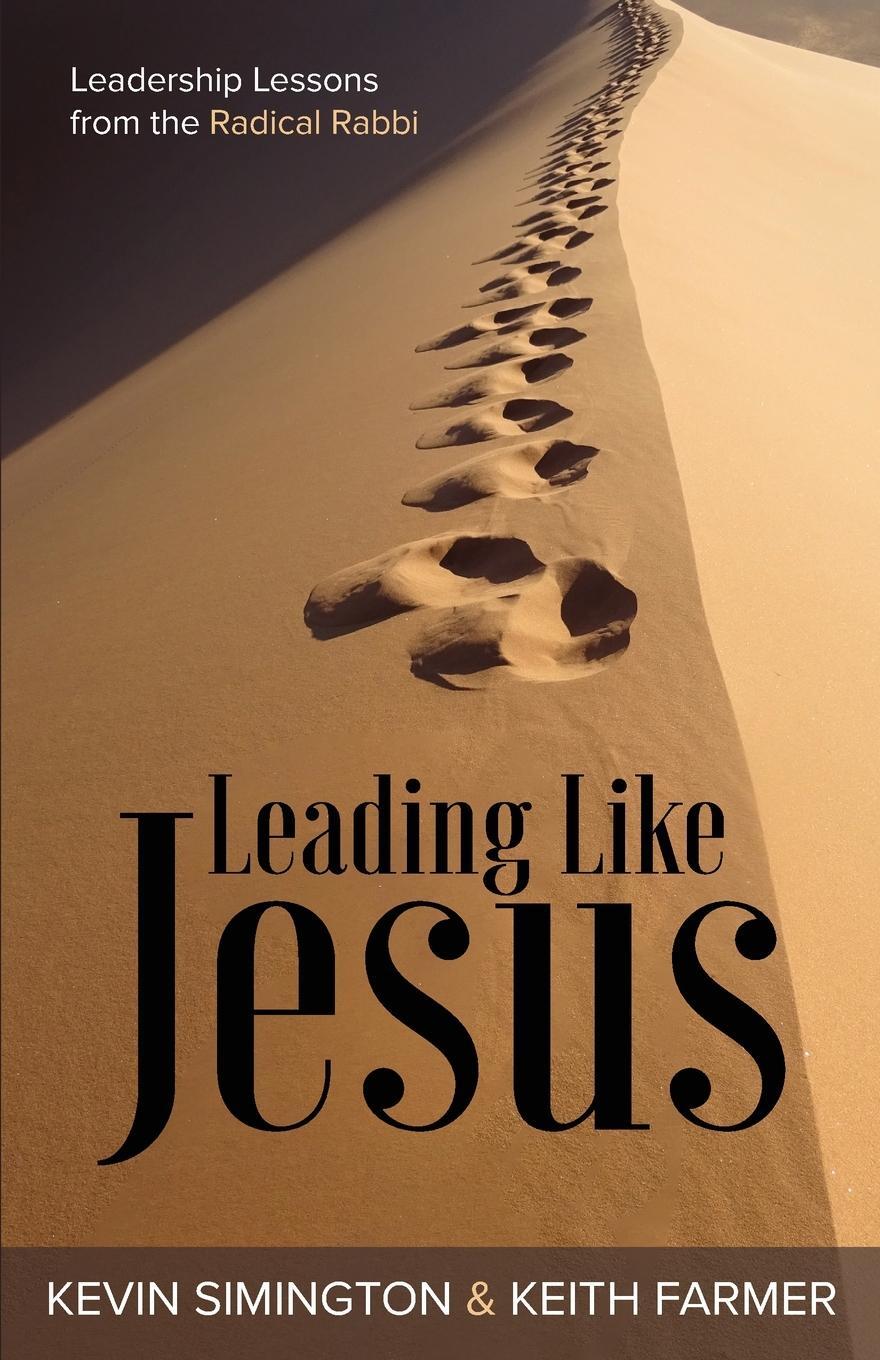 Cover: 9780645880908 | Leading Like Jesus | Kevin Simington | Taschenbuch | Paperback | 2023