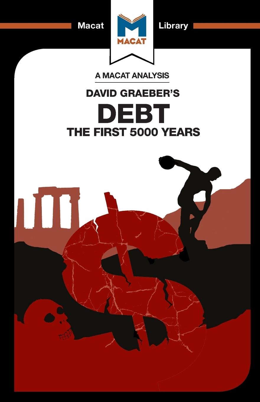 Cover: 9781912128792 | An Analysis of David Graeber's Debt | The First 5,000 Years | Hakemy