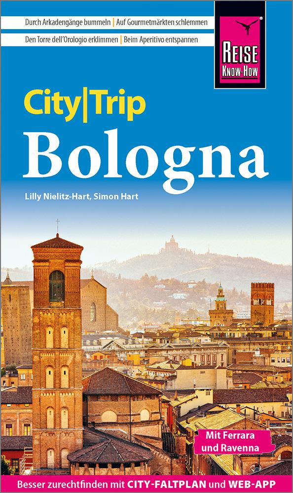 Cover: 9783831739431 | Reise Know-How CityTrip Bologna | Lilly Nielitz-Hart (u. a.) | Buch