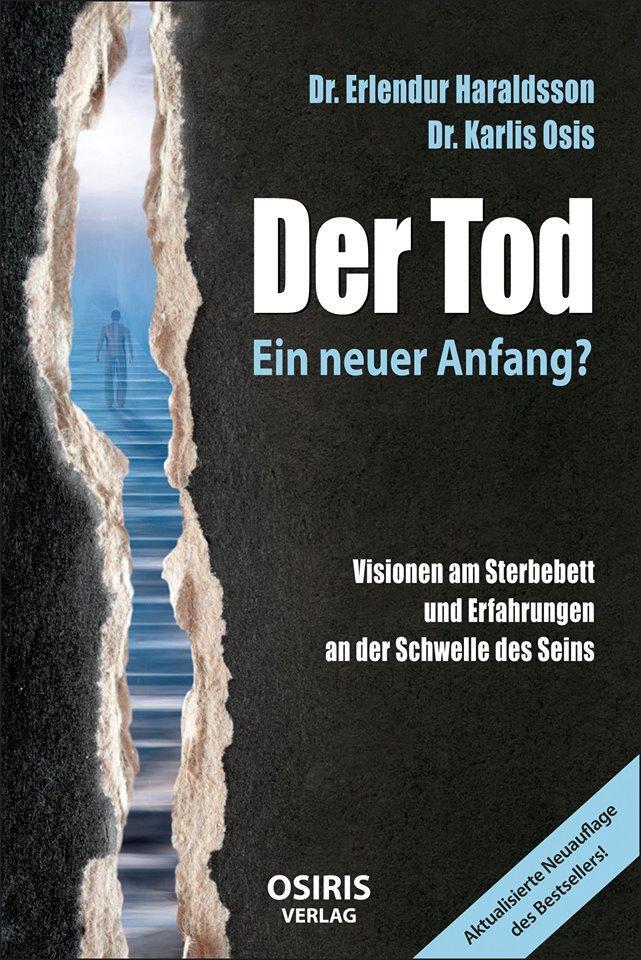 Cover: 9783947397013 | Der Tod - Ein neuer Anfang? | Erlendur Haraldsson (u. a.) | Buch