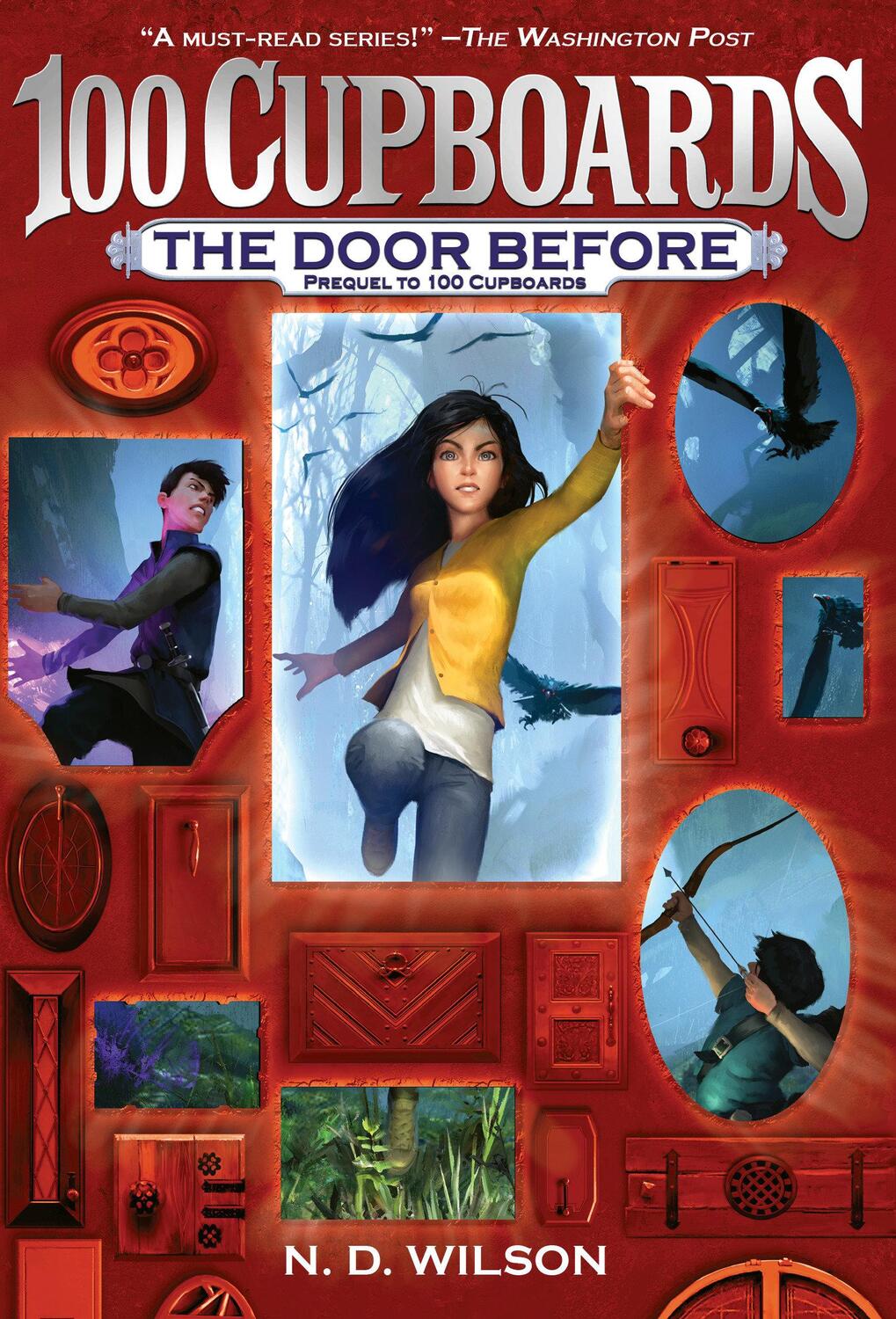 Cover: 9780449816806 | The Door Before (100 Cupboards Prequel) | N. D. Wilson | Taschenbuch