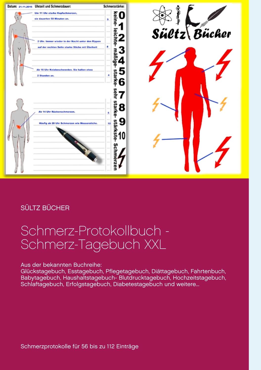 Cover: 9783746095639 | Schmerz-Protokollbuch - Schmerz-Tagebuch XXL | Sültz | Taschenbuch