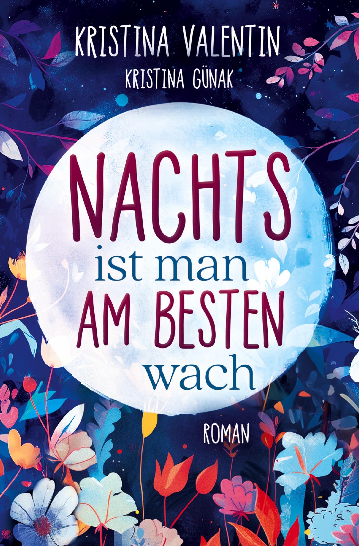 Cover: 9783759256508 | Nachts ist man am besten wach | Kristina Valentin (u. a.) | Buch