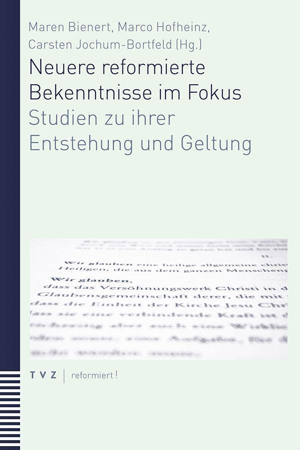 Cover: 9783290178826 | Neuere reformierte Bekenntnisse im Fokus | Taschenbuch | 288 S. | 2017