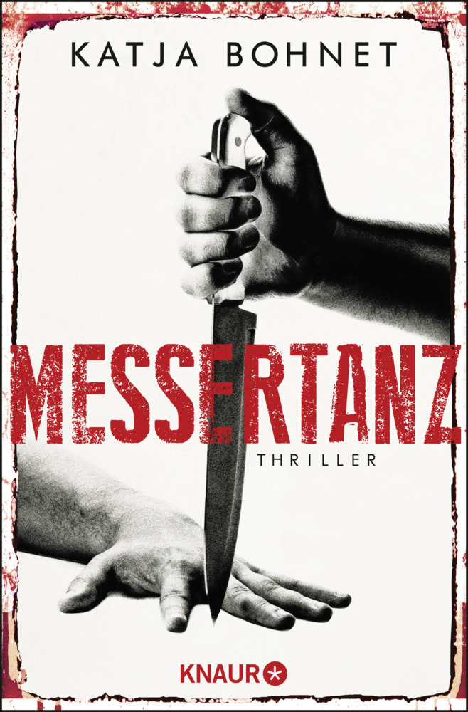 Cover: 9783426516744 | Messertanz | Thriller | Katja Bohnet | Taschenbuch | 304 S. | Deutsch