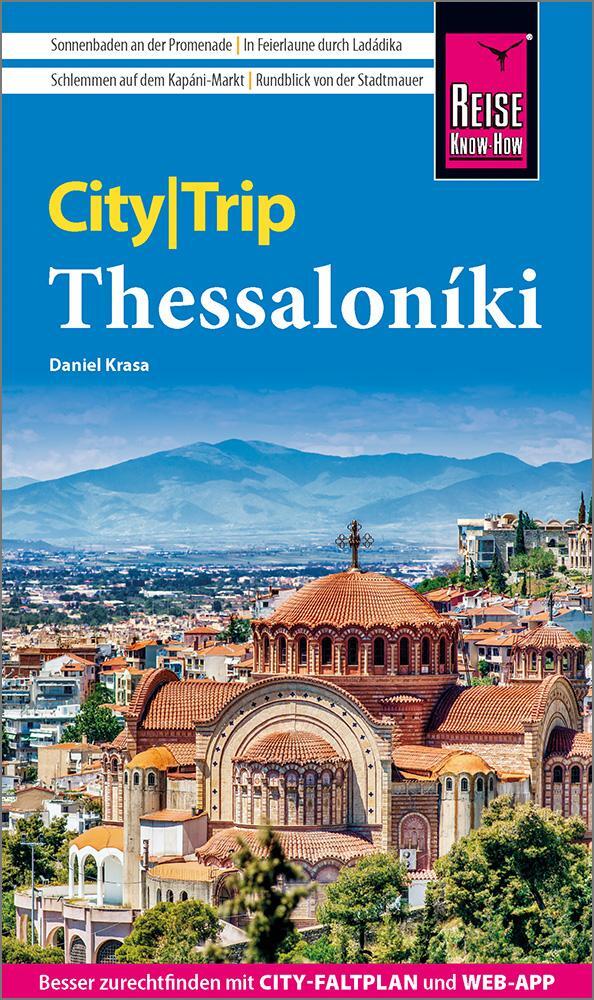 Cover: 9783831733538 | Reise Know-How CityTrip Thessaloniki | Daniel Krasa | Taschenbuch