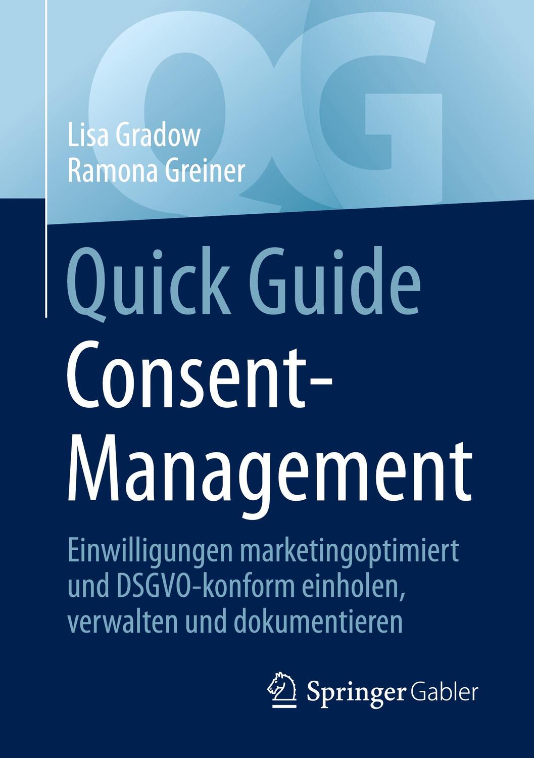Cover: 9783658330200 | Quick Guide Consent-Management | Ramona Greiner (u. a.) | Taschenbuch