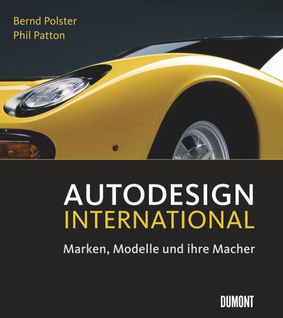 Cover: 9783832192150 | Autodesign International. Marken, Modelle und ihre Macher | Buch