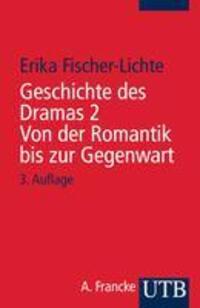 Cover: 9783825215668 | Geschichte des Dramas 2. Von der Romantik bis zur Gegenwart | Buch