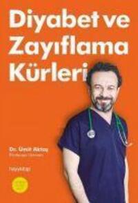 Cover: 9789752477162 | Diyabet ve Zayiflama Kürleri | Ümit Aktas | Taschenbuch | Türkisch