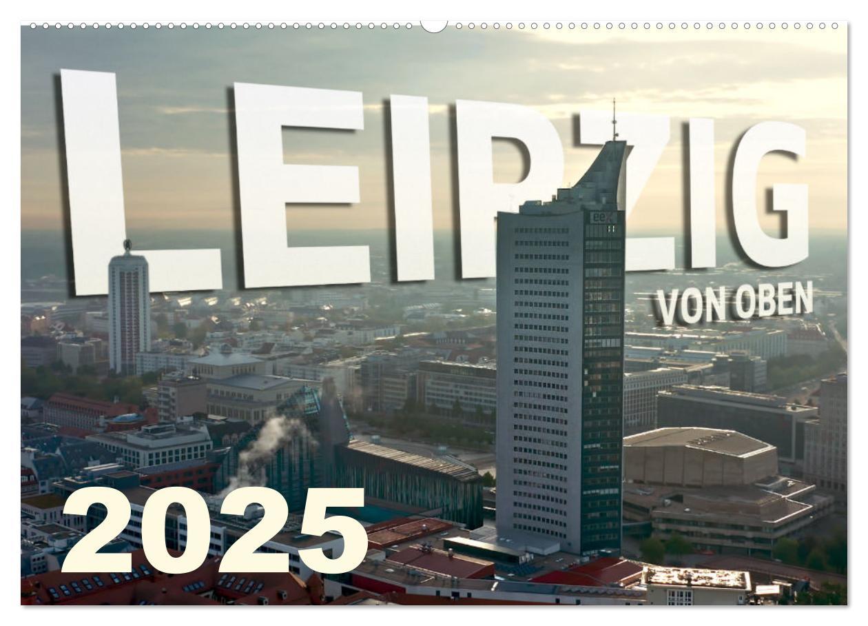 Cover: 9783383988356 | Leipzig von Oben 2025 (Wandkalender 2025 DIN A2 quer), CALVENDO...