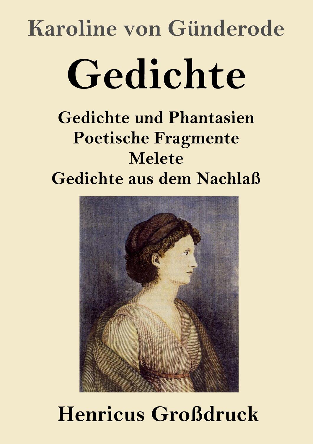 Cover: 9783847854623 | Gedichte (Großdruck) | Karoline von Günderode | Taschenbuch | Deutsch
