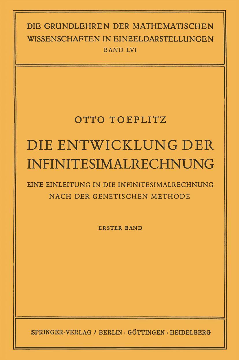 Cover: 9783642494963 | Die Entwicklung der Infinitesimalrechnung | Otto Toeplitz | Buch