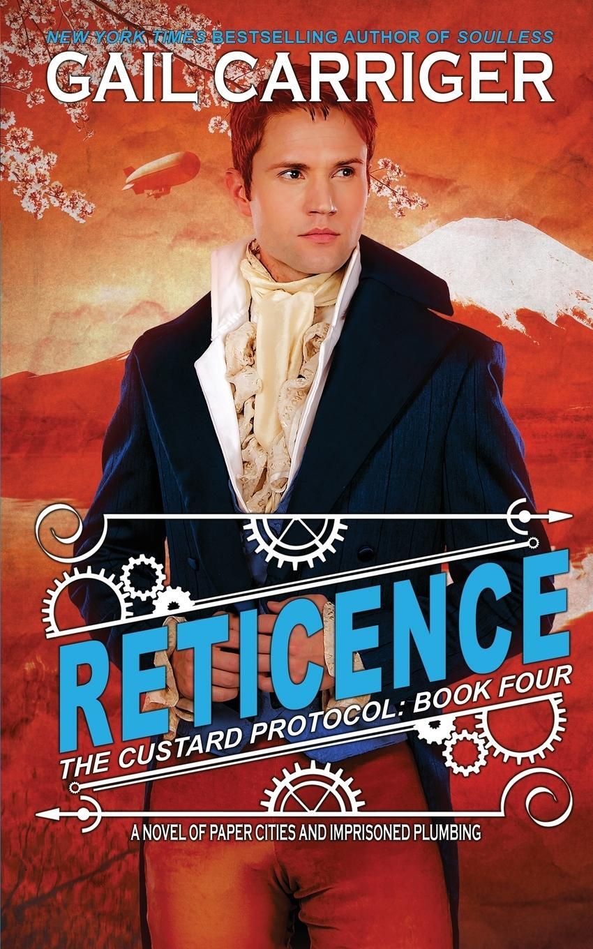 Cover: 9781944751258 | Reticence | Custard Protocol | Gail Carriger | Taschenbuch | Paperback