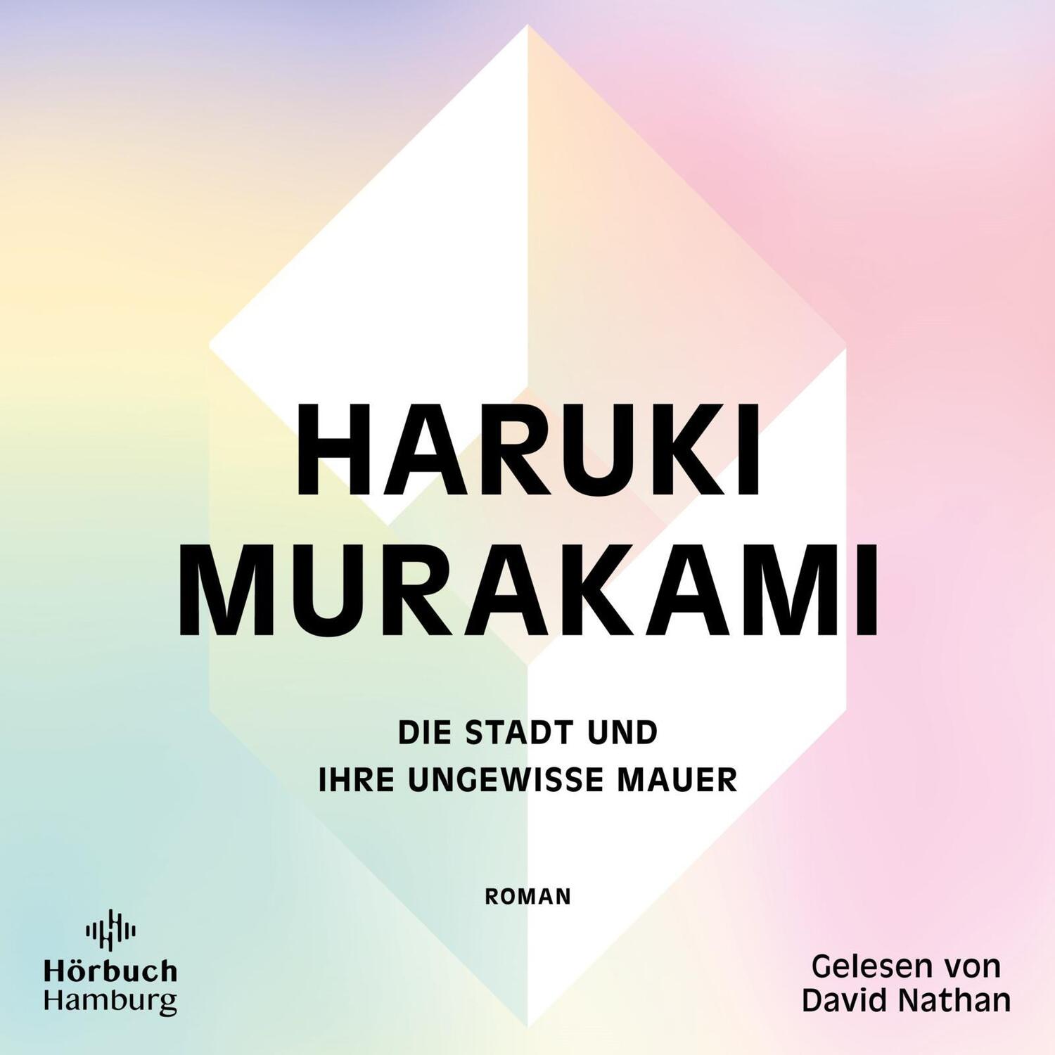 Cover: 9783957133175 | Die Stadt und ihre ungewisse Mauer | Haruki Murakami | MP3 | 3 | 2024