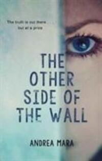 Cover: 9781781998328 | The Other Side of the Wall | Andrea Mara | Taschenbuch | Englisch