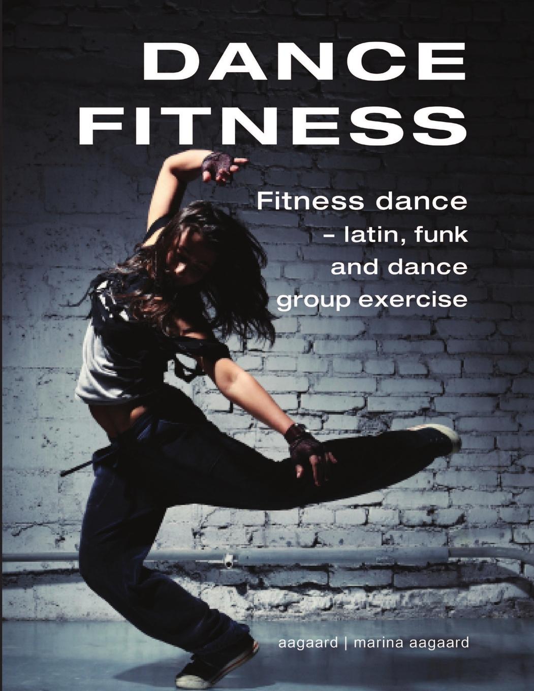 Cover: 9788792693730 | Dance Fitness | Marina Aagaard | Taschenbuch | Englisch | 2014