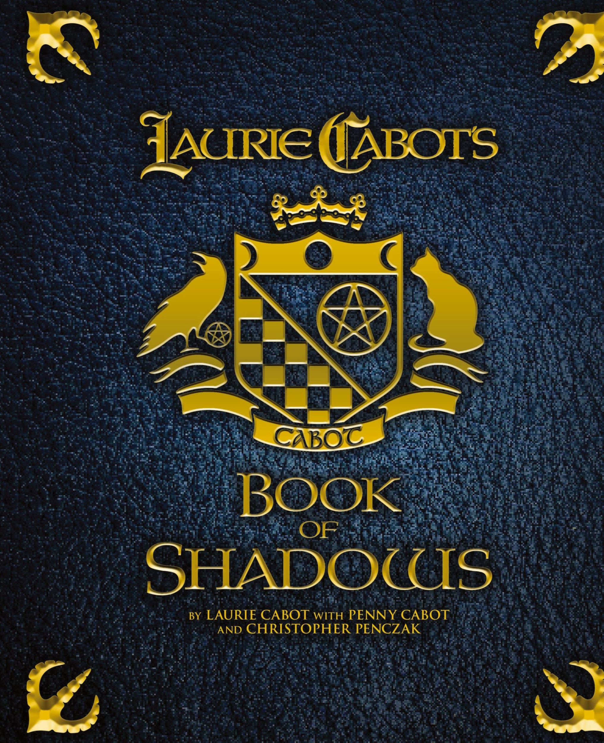 Cover: 9781940755052 | Laurie Cabot's Book of Shadows | Laurie Cabot (u. a.) | Buch | 2015