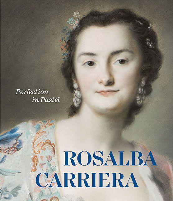Bild: 9783954987580 | Rosalba Carriera | Perfection in Pastel | Roland Enke (u. a.) | Buch