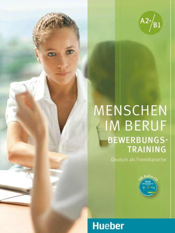 Cover: 9783191215873 | Menschen im Beruf - Bewerbungsstraining. Kursbuch mit Audio-CD | 80 S.