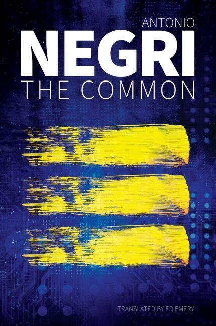 Cover: 9781509544271 | The Common | Antonio Negri | Taschenbuch | Englisch | 2023