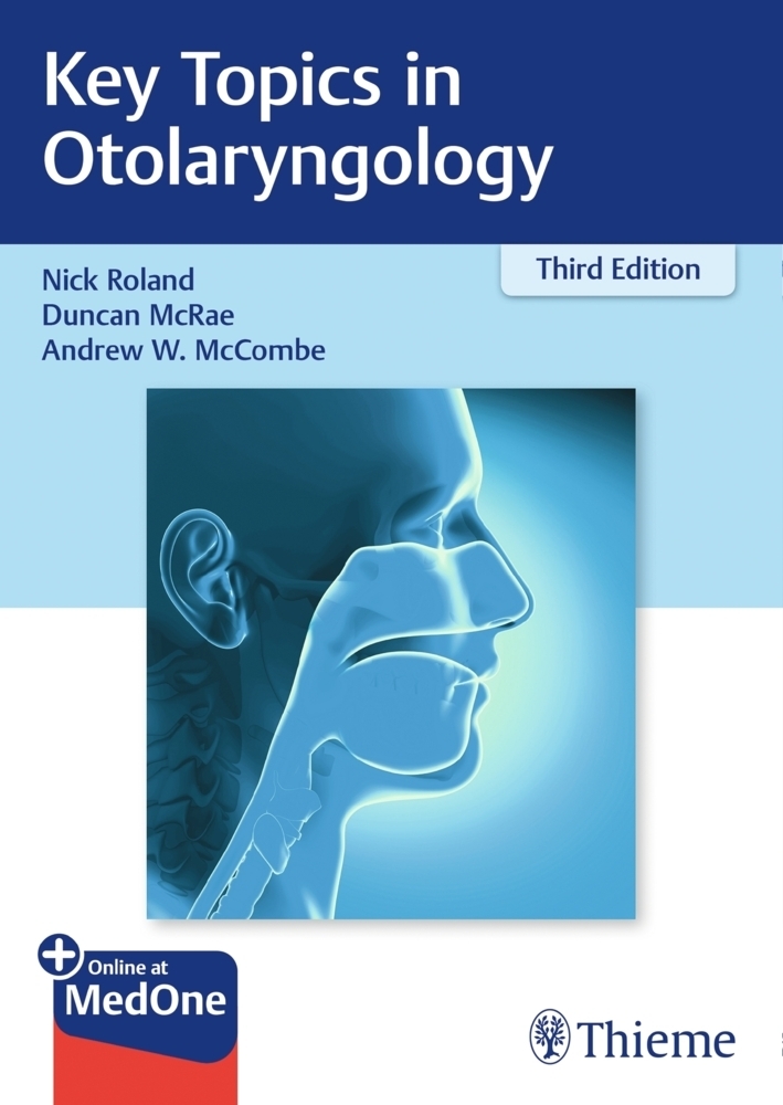Cover: 9783132404779 | Key Topics in Otolaryngology | Plus Online at MedOne | Roland (u. a.)