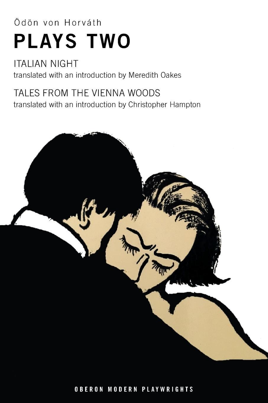 Cover: 9781840021523 | Von Horvath | Plays Two: Italian Night; Tales from the Vienna Woods
