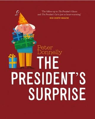 Cover: 9780717191956 | The President's Surprise | Peter Donnelly | Buch | Papp-Bilderbuch