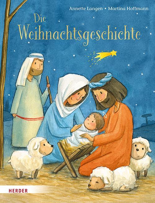 Cover: 9783451715624 | Die Weihnachtsgeschichte | Annette Langen | Buch | Deutsch | 2019
