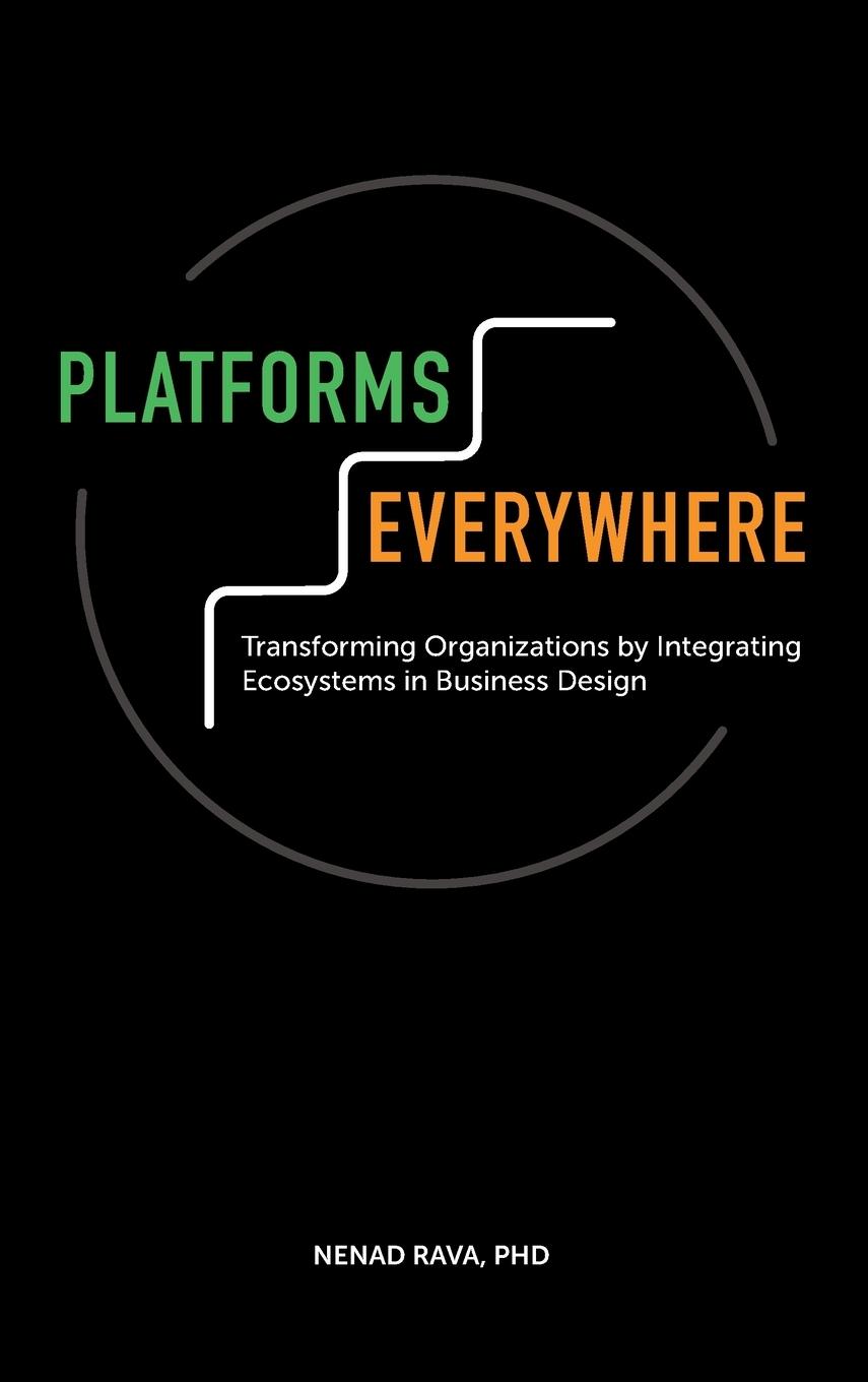 Cover: 9781801177955 | Platforms Everywhere | Nenad Rava | Buch | Englisch | 2021