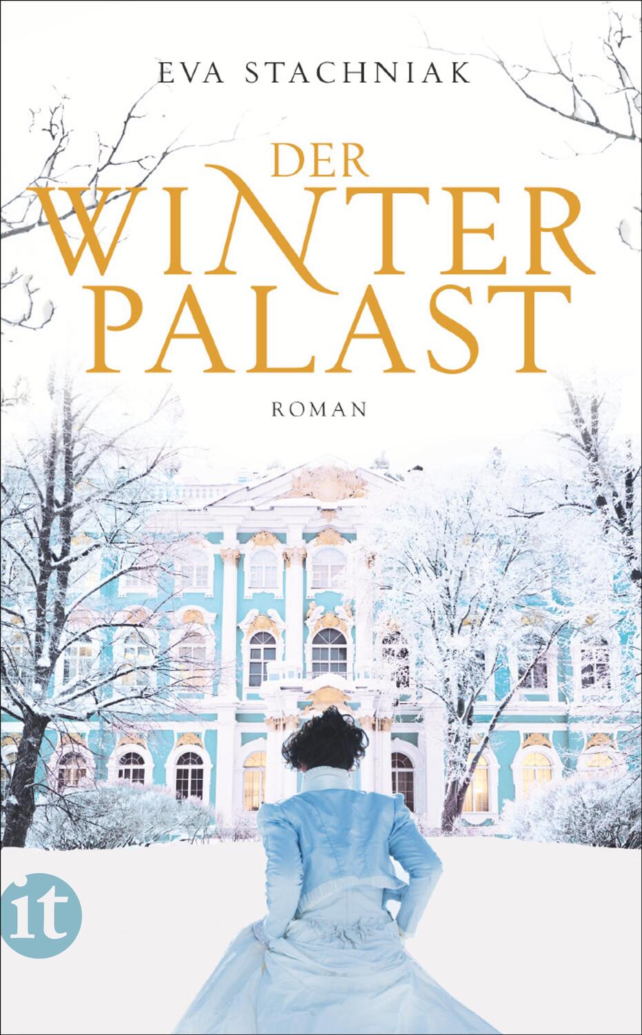Cover: 9783458359708 | Der Winterpalast | Eva Stachniak | Taschenbuch | Insel-Taschenbücher