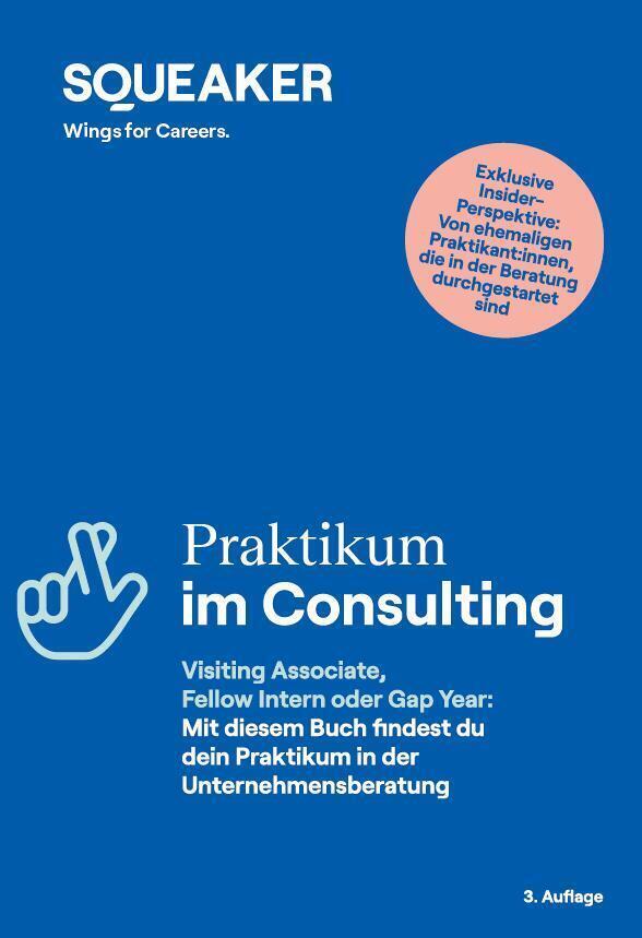 Cover: 9783946526759 | Das Insider-Dossier: Praktikum im Consulting | Stefan Menden | Buch