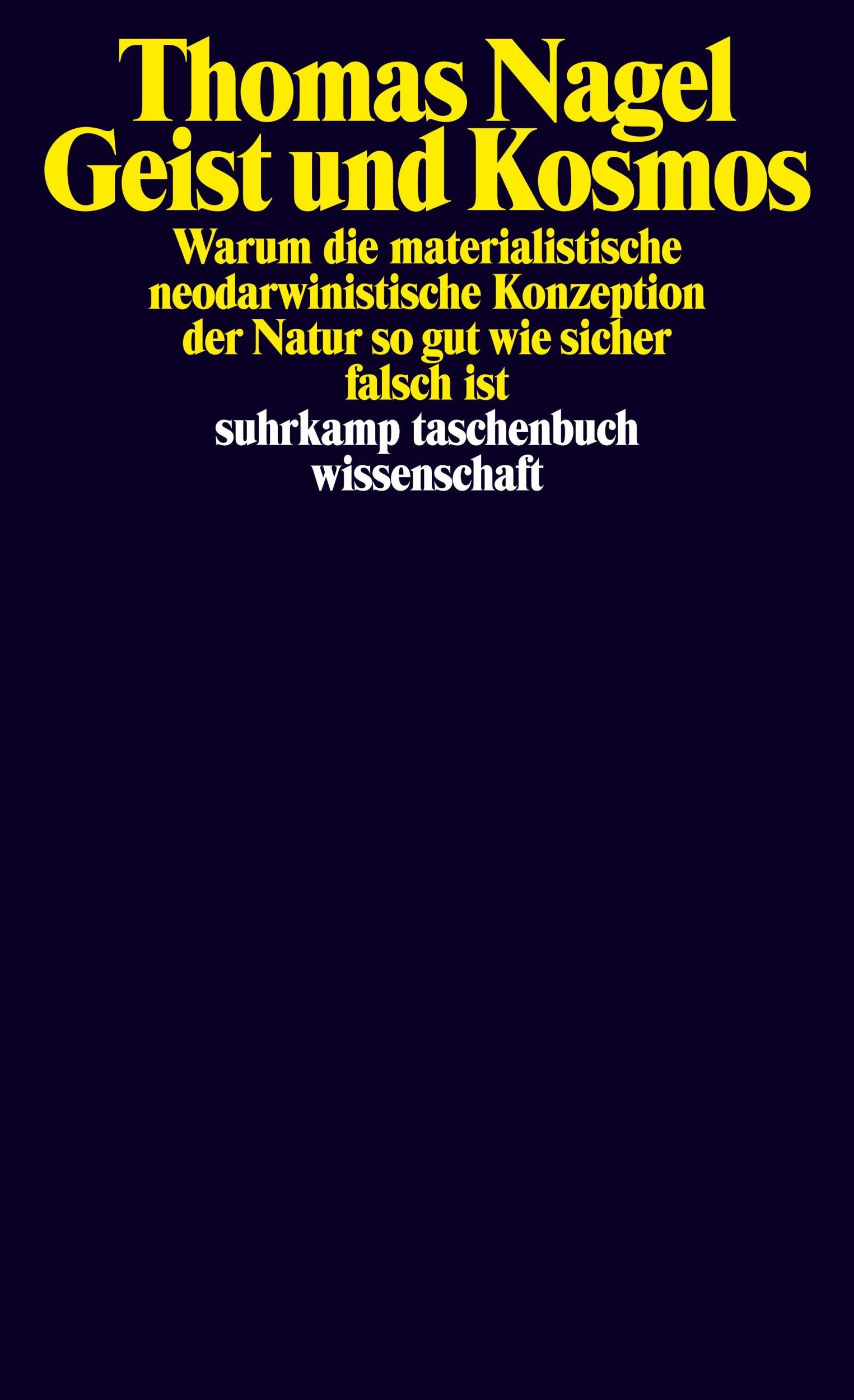 Cover: 9783518297513 | Geist und Kosmos | Thomas Nagel | Taschenbuch | 187 S. | Deutsch