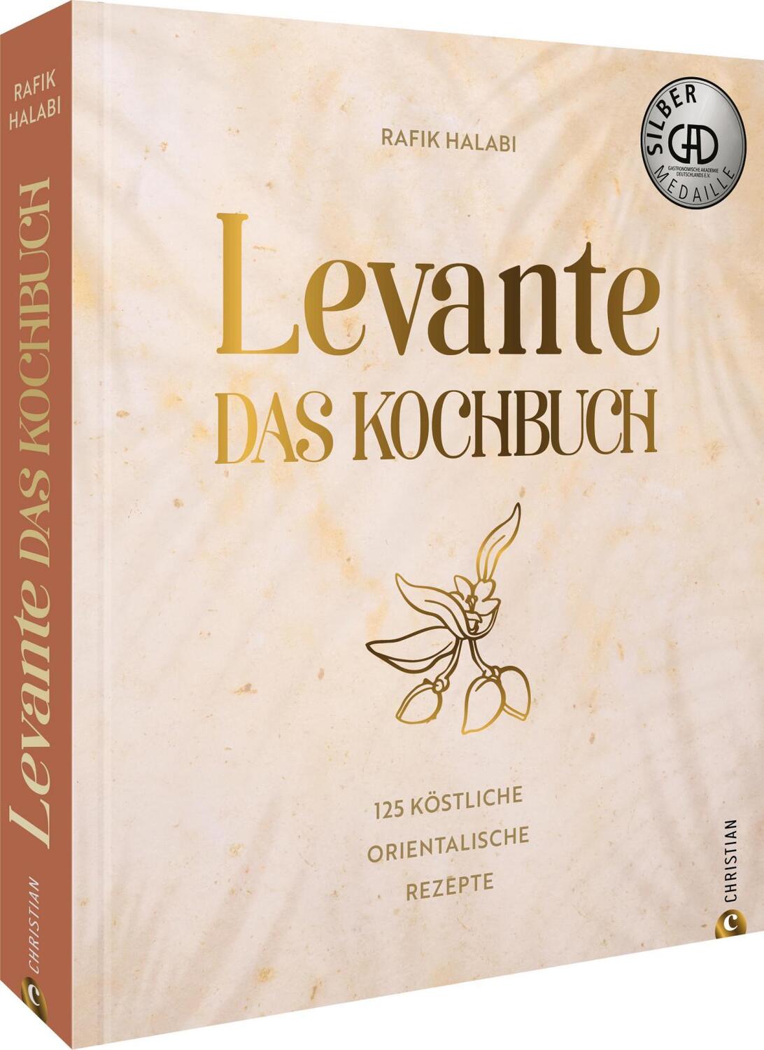 Cover: 9783959618106 | Levante. Das Kochbuch. | 125 köstliche orientalische Rezepte | Halabi