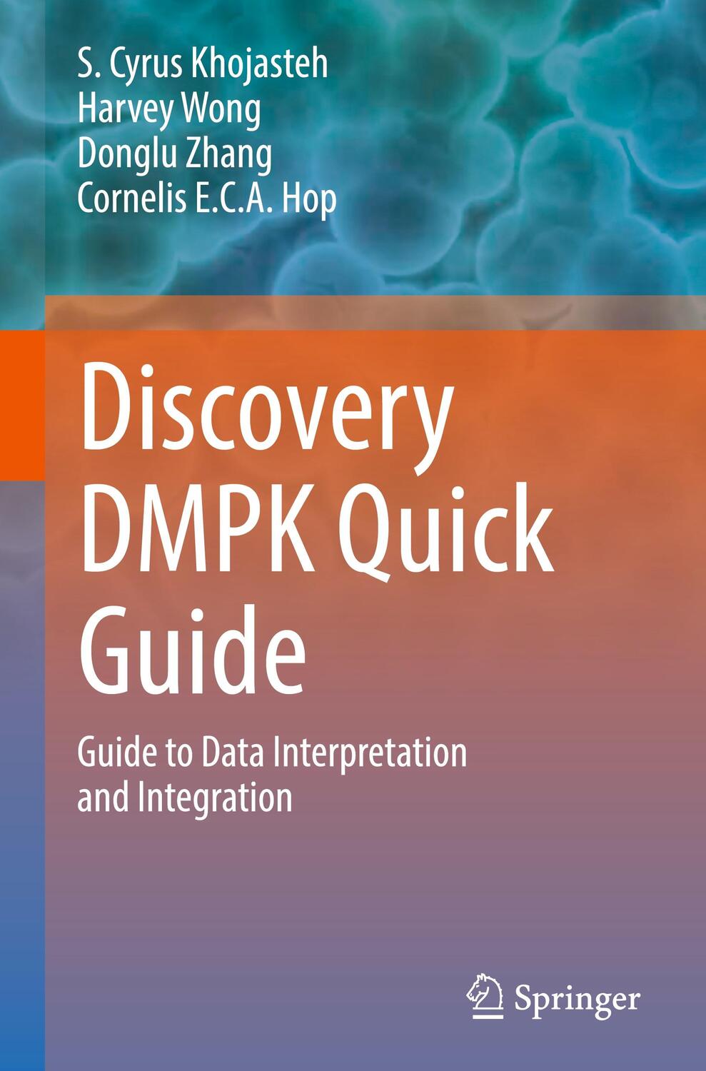 Cover: 9783031106903 | Discovery DMPK Quick Guide | S. Cyrus Khojasteh (u. a.) | Buch | XXI