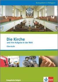 Cover: 9783120066682 | Kompetent in Religion. Die Kirche und ihre Aufgabe in der Welt....