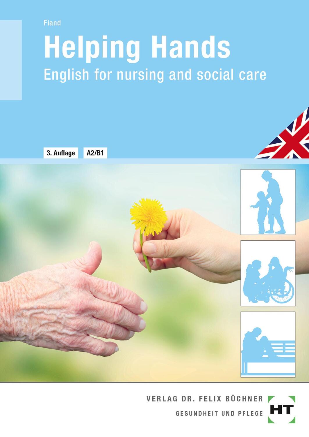Cover: 9783582949080 | Helping Hands | English for nursing and social care | Ruth Fiand