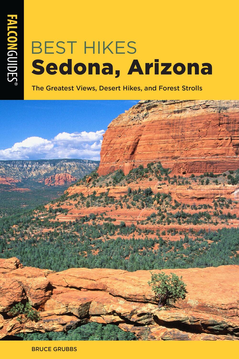 Cover: 9781493034536 | Best Hikes Sedona: The Greatest Views, Desert Hikes, and Forest...
